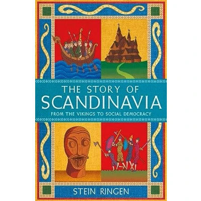 Bild av the Story of Scandinavia: From Vikings to Social Democracy