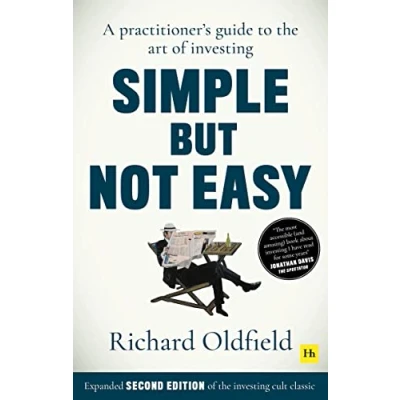 Bild av Simple But Not Easy, 2nd edition: A practitioner&#039;s guide to the art of investing (Expanded second edition cult classic)