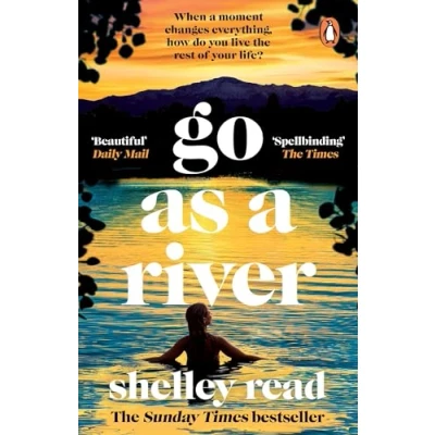 Bild av Go as a River: The powerful Sunday Times bestselling Richard and Judy Pick