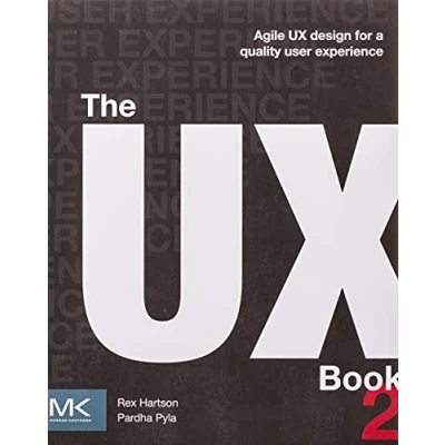 Bild av The UX Book: Agile Design for a Quality User Experience