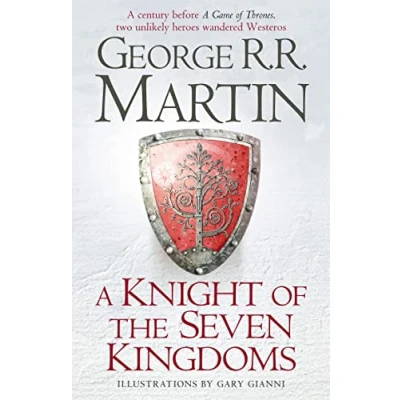 Bild av A Knight of the Seven Kingdoms: Being Adventures Ser Duncan Tall, and his Squire, Egg