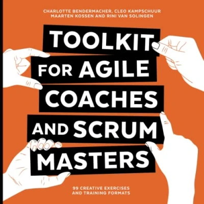 Bild av Toolkit for Agile Coaches and Scrum Masters: 99 Creative Exercises Training Formats