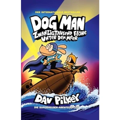 Bild av Dog Man 11: Zwanzigtausend Flöhe unter dem Meer
