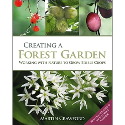 Bild av Creating a Forest Garden: Working with Nature to Grow Edible Crops