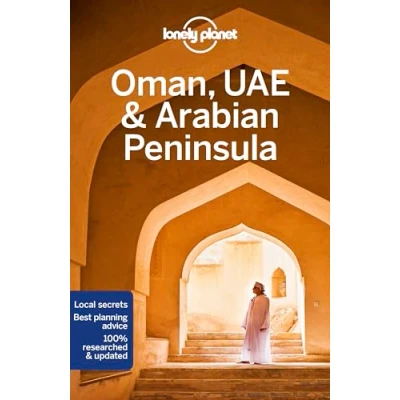 Bild av Oman, UAE &amp; Arabian Peninsula 6ed Anglais: Perfect for exploring top sights and taking roads less travelled