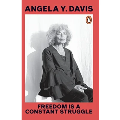 Bild av Freedom Is a Constant Struggle: Ferguson, Palestine and the foundations of movement