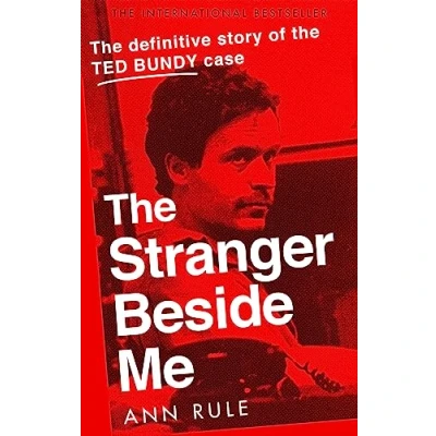 Bild av The Stranger Beside Me: Inside Story of Serial Killer Ted Bundy (New Edition)