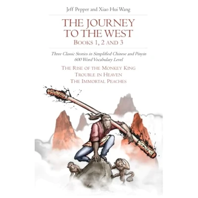 Bild av the Journey to West, Books 1, 2 and 3: Three Classic Stories in Simplified Chinese Pinyin, 600 Word Vocabulary Level
