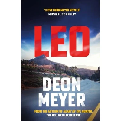 Bild av Leo: THE thrilling new novel from author OF major Netflix series Heart Hunter, WINNER AKTV PRIZE FOR BEST AFRIKAANS THRILLER 2024