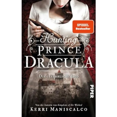 Bild av Hunting Prince Dracula: Die gefährliche Jagd Ein historischer Thriller um den berühmtesten Vampir der Geschichte: Graf 2