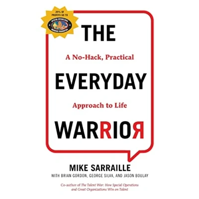 Bild av The Everyday Warrior: A No Hack, Practical Approach to Life