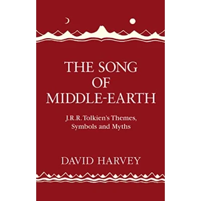 Bild av The Song of Middle earth: J. R. Tolkien’s Themes, Symbols and Myths