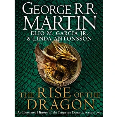 Bild av the Rise OF Dragon: history behind HBO and Sky TV series HOUSE DRAGON from internationally bestselling creator epic fantasy classic GAME THRONES