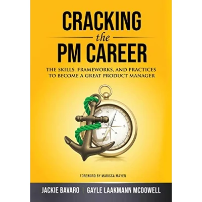 Bild av Cracking The PM Career: Skills, Frameworks, and Practices to Become a Great Product Manager