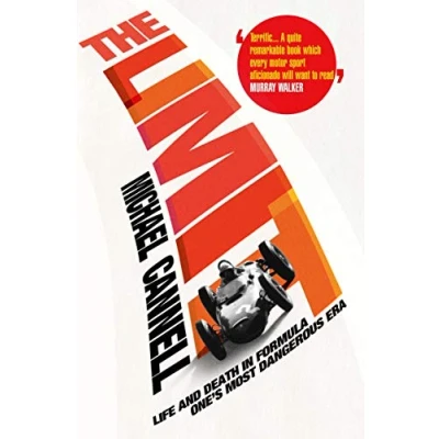 Bild av The Limit: Life and Death in Formula One&#039;s Most Dangerous Era