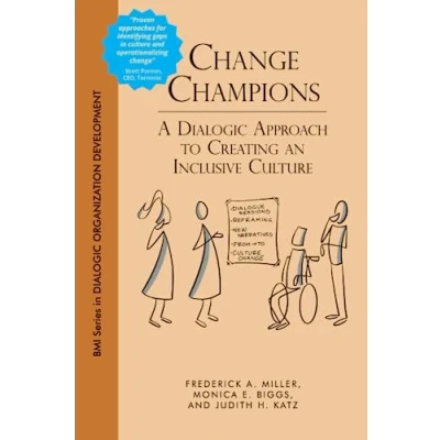 Bild av Change Champions: A Dialogic Approach to Creating an Inclusive Culture