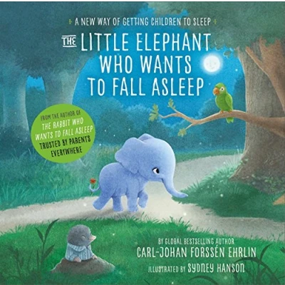Bild av The Little Elephant Who Wants to Fall Asleep: A New Way of Getting Children Sleep