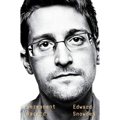 Bild av Permanent Record: a Memoir of Reluctant Whistleblower
