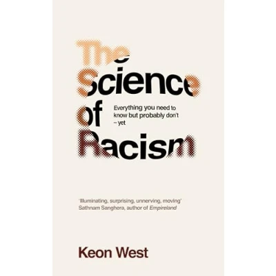 Bild av The Science of Racism: Everything you need to know but probably don&#039;t yet