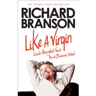 Bild av Like A Virgin: Secrets They Won’t Teach You at Business School