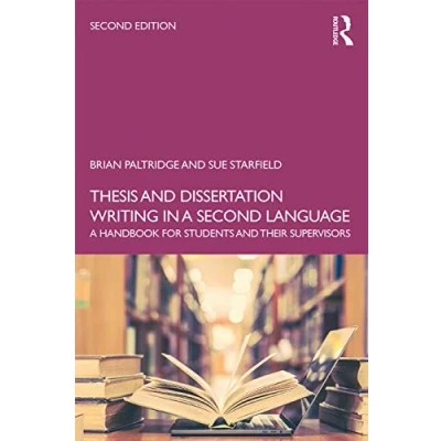 Bild av Thesis and Dissertation Writing in A Second Language: Handbook for Students their Supervisors