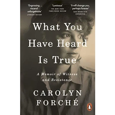 Bild av What You Have Heard Is True: A Memoir of Witness and Resistance