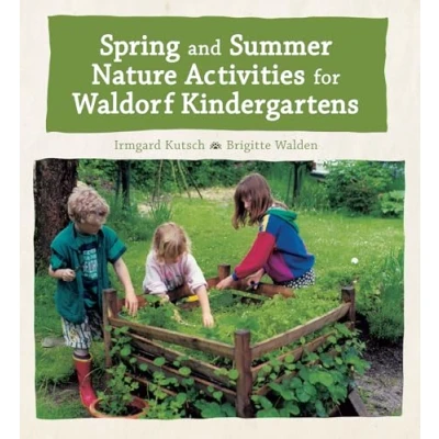 Bild av Spring and Summer Nature Activities for Waldorf Kindergartens