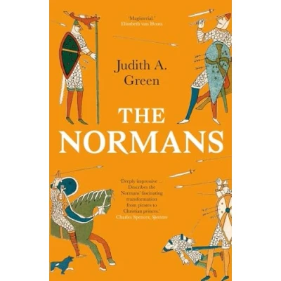 Bild av The Normans: Power, Conquest and Culture in 11th Century Europe