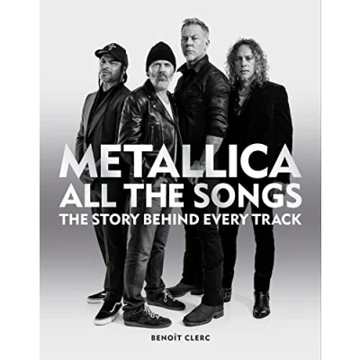 Bild av Metallica All The Songs: Story Behind Every Track