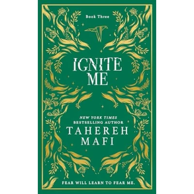 Bild av Ignite Me: A beautiful hardback exclusive collector’s edition of the third dystopian fantasy romance book in TikTok sensation Shatter Me series: 3
