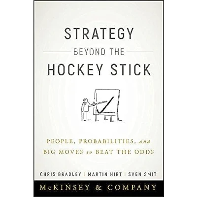 Bild av Strategy Beyond the Hockey Stick: People, Probabilities, and Big Moves to Beat Odds