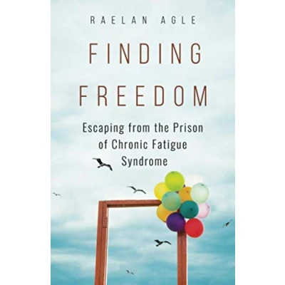 Bild av Finding Freedom: Escaping from the Prison of Chronic Fatigue Syndrome