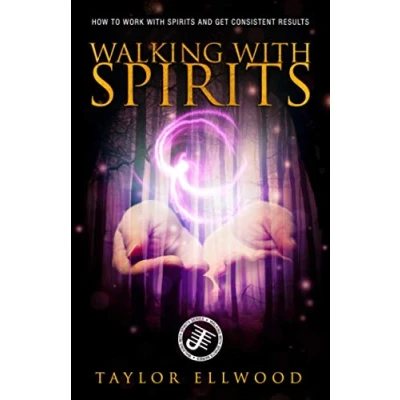Bild av Walking with Spirits: How to Work Spirits and Get Consistent Results: 2