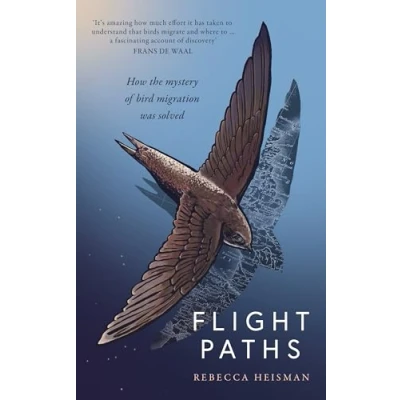 Bild av Flight Paths: How the mystery of bird migration was solved