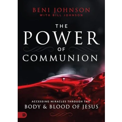 Bild av the Power of Communion: Accessing Miracles Through Body and Blood Jesus