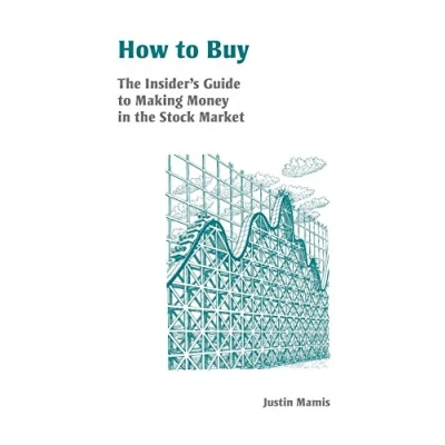 Bild av How to Buy: the Insider&#039;s Guide Making Money in Stock Market