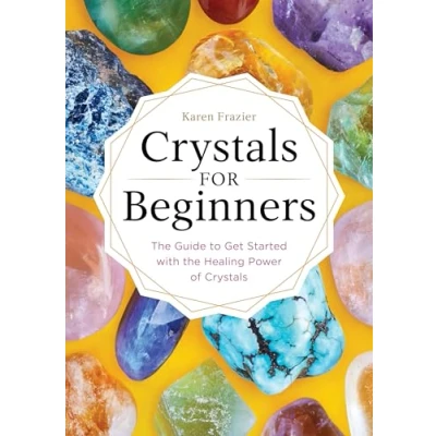 Bild av Crystals for Beginners: the Guide to Get Started with Healing Power of