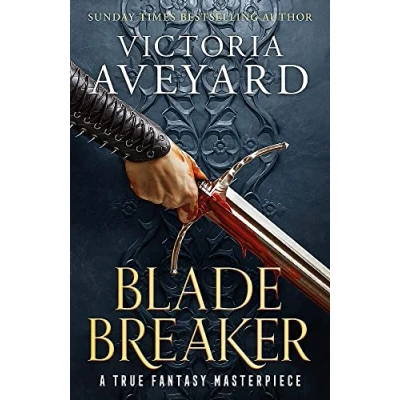 Bild av Blade Breaker: the second fantasy adventure in Sunday Times bestselling Realm Breaker series from author of Red Queen
