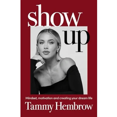 Bild av Show Up: The International Bestselling Guide to Mindset, Motivation and Creating Your Dream Life