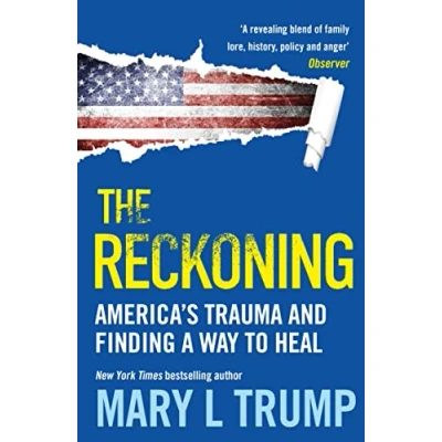 Bild av The Reckoning: America’s Trauma and Finding a Way to Heal