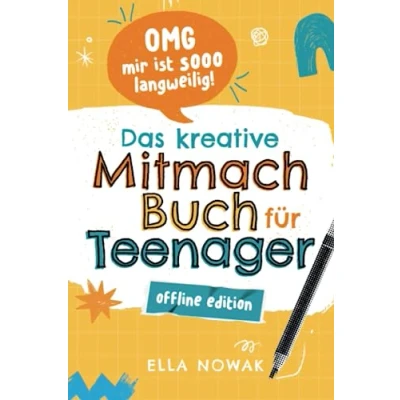 Bild av OMG mir ist sooo langweilig!: das kreative Mitmachbuch für Teenager Offline Edition