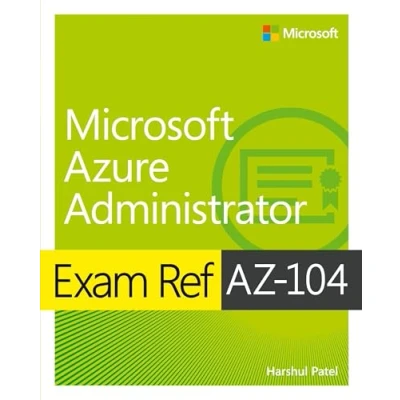 Bild av Exam Ref AZ 104 Microsoft Azure Administrator
