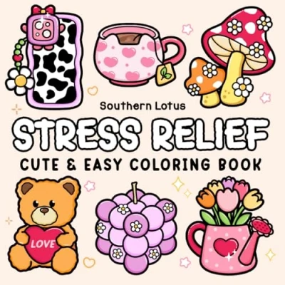 Bild av Stress Relief: Coloring Book for Adults and Teens, Bold Easy Designs Relaxation, Big Simple Drawings Featuring Relaxing Items Cute Things