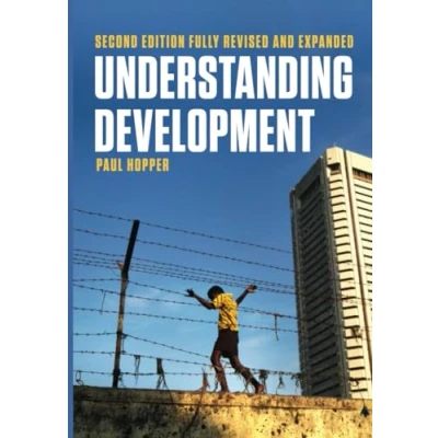 Bild av Understanding Development (Second Edition, Fully Revised and Expanded): Issues Debates