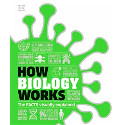 Bild av How Biology Works: The Facts Visually Explained