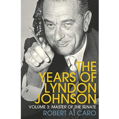 Bild av Master of The Senate: Years Lyndon Johnson (Volume 3)