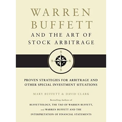 Bild av Warren Buffett and the Art of Stock Arbitrage: Proven Strategies for Arbitrage Other Special Investment Situations