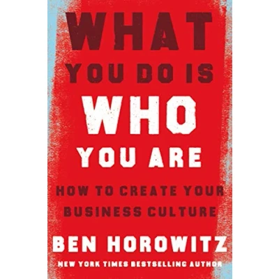 Bild av What You Do Is Who Are: How to Create Your Business Culture