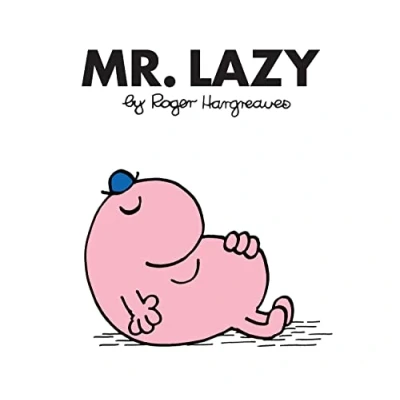 Bild av Mr. Lazy: The Brilliantly Funny Classic Children’s illustrated Series