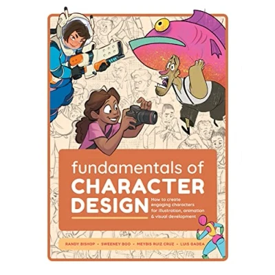 Bild av Fundamentals of Character Design: How to Create Engaging Characters for Illustration, Animation &amp; Visual Development
